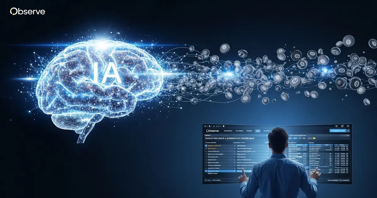 Observabilidade na Era da IA: Como a Observe Reinventa o Jogo - IAUTOMATIZE Blog