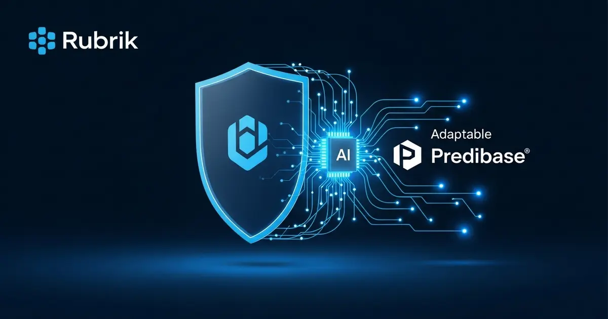 Rubrik Adquire Predibase: IA Segura e Customizada em Foco - IAUTOMATIZE Blog