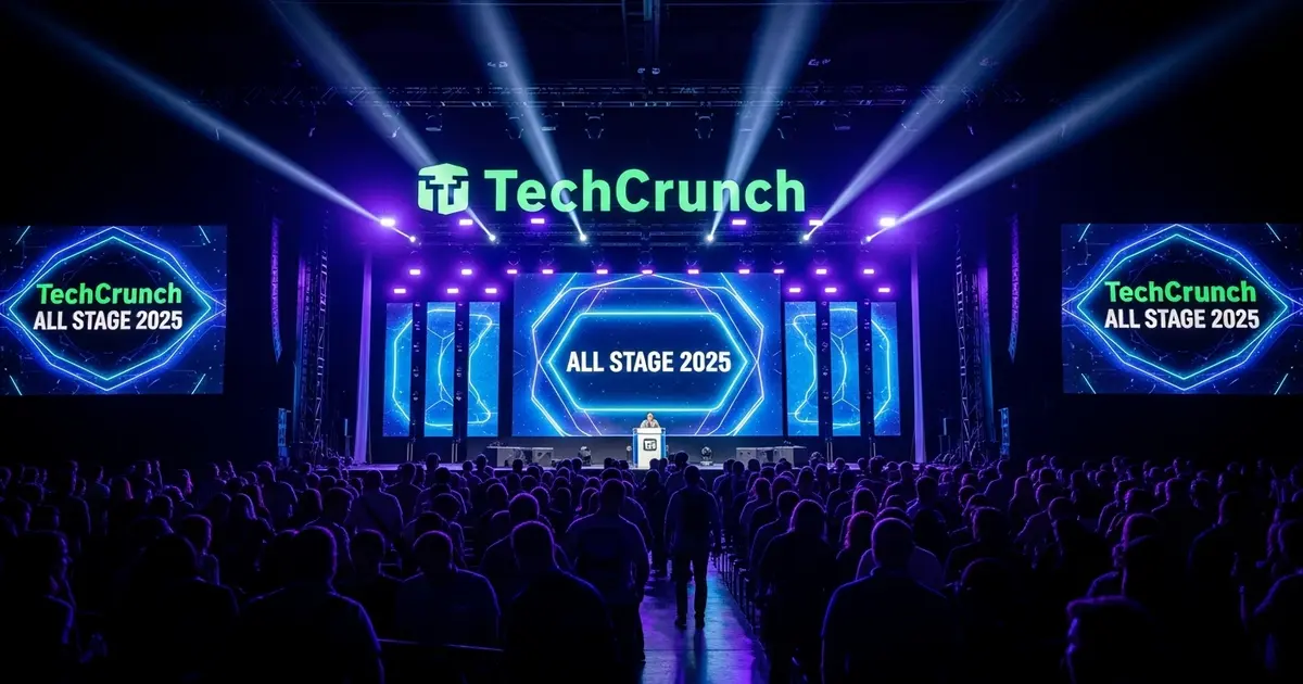 TechCrunch All Stage 2025: Última Chamada para o Evento que Promete Acelerar Startups em Boston - IAUTOMATIZE Blog